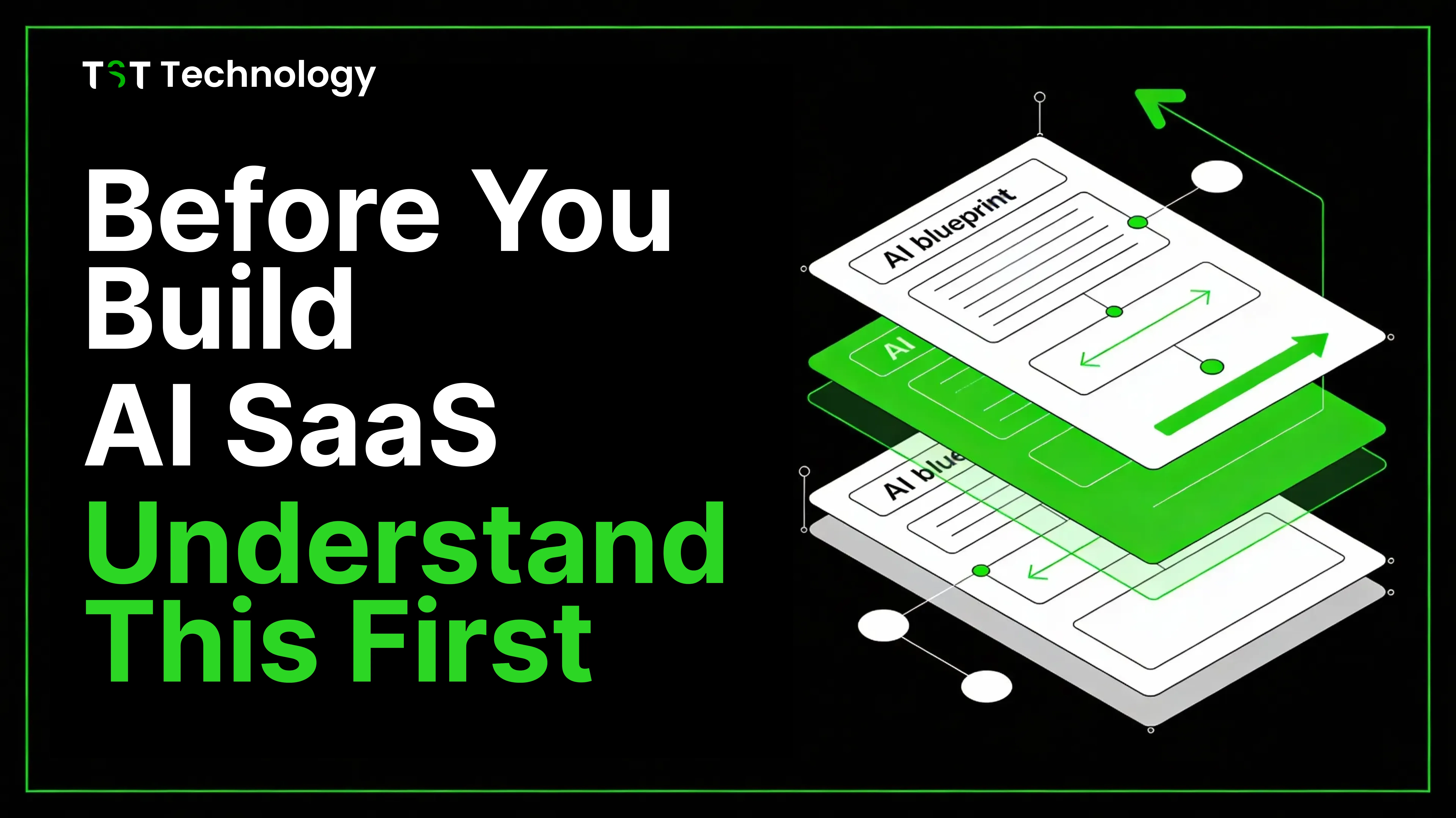 Before You Build AI SaaS: Understand This First