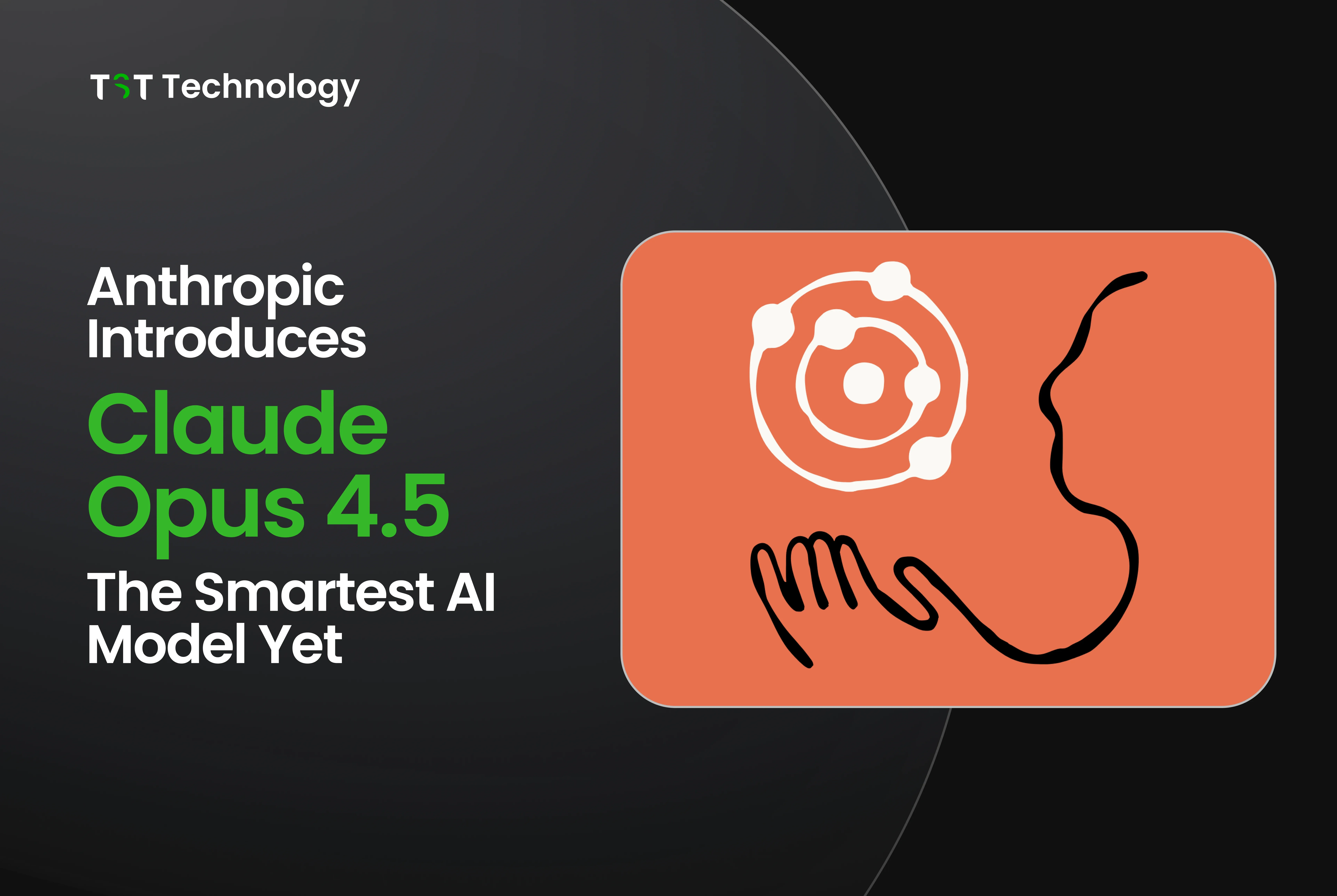 Anthropic Introduces Claude Opus 4.5 - The Smartest AI Model Yet