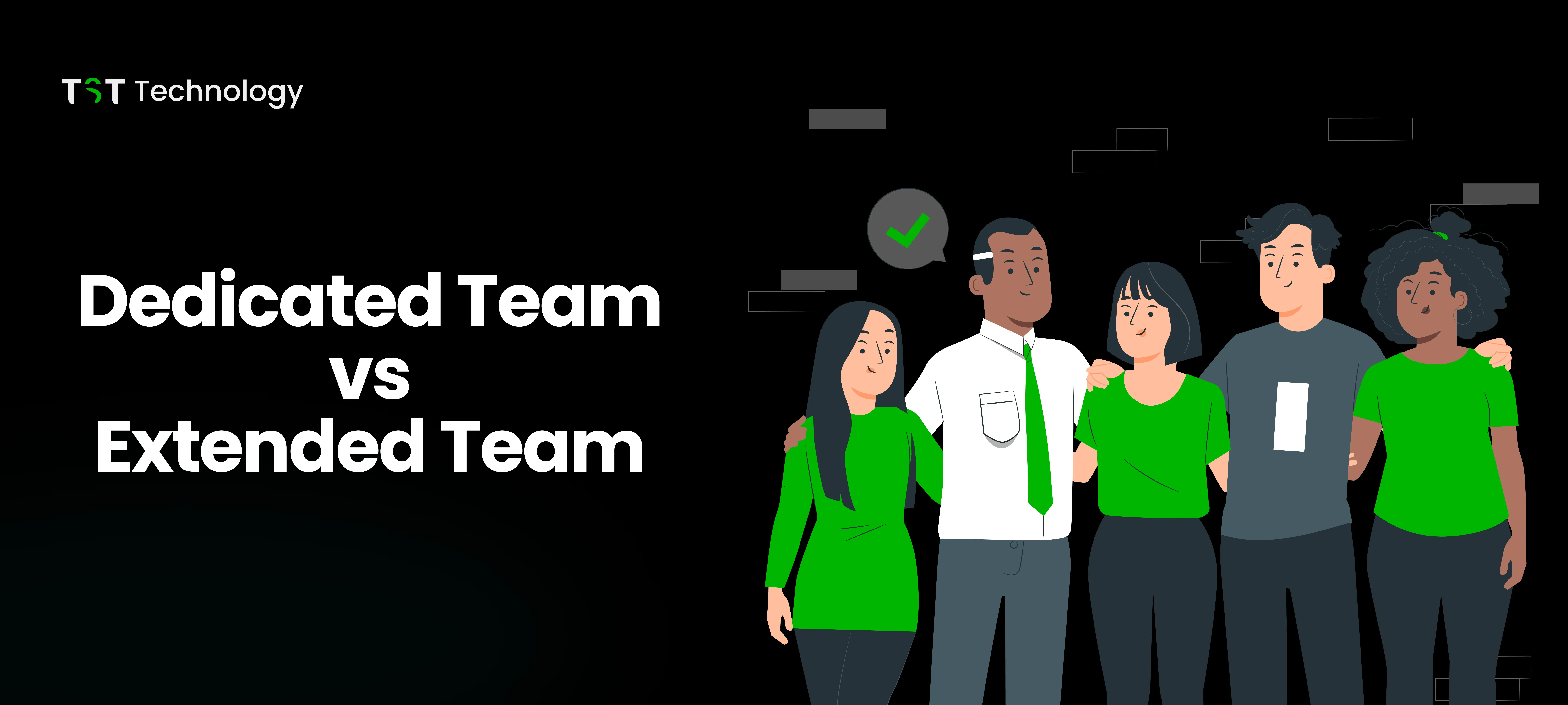 Dedicated Team vs Extended Team Comparison