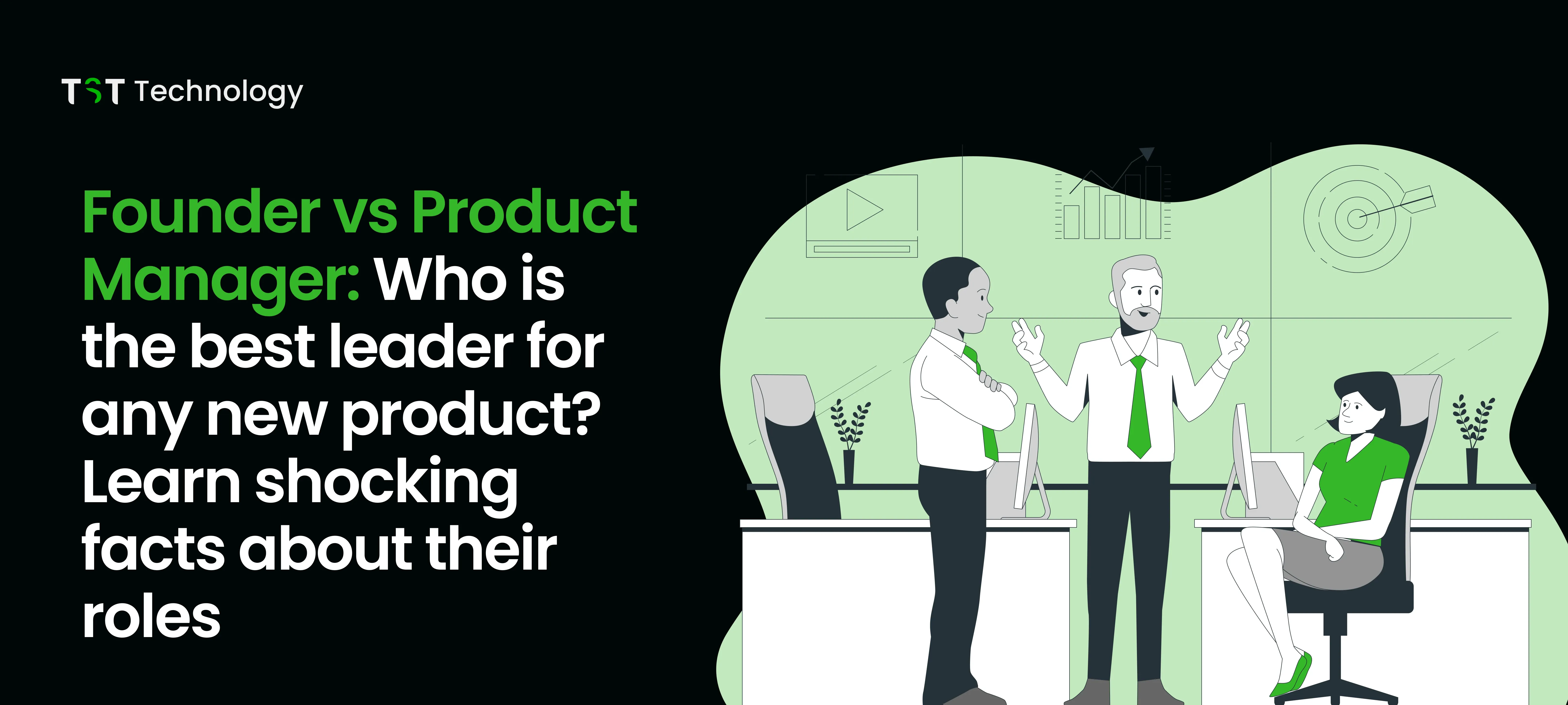 Founder vs Product Manager: Who’s the Best Leader for New Products?