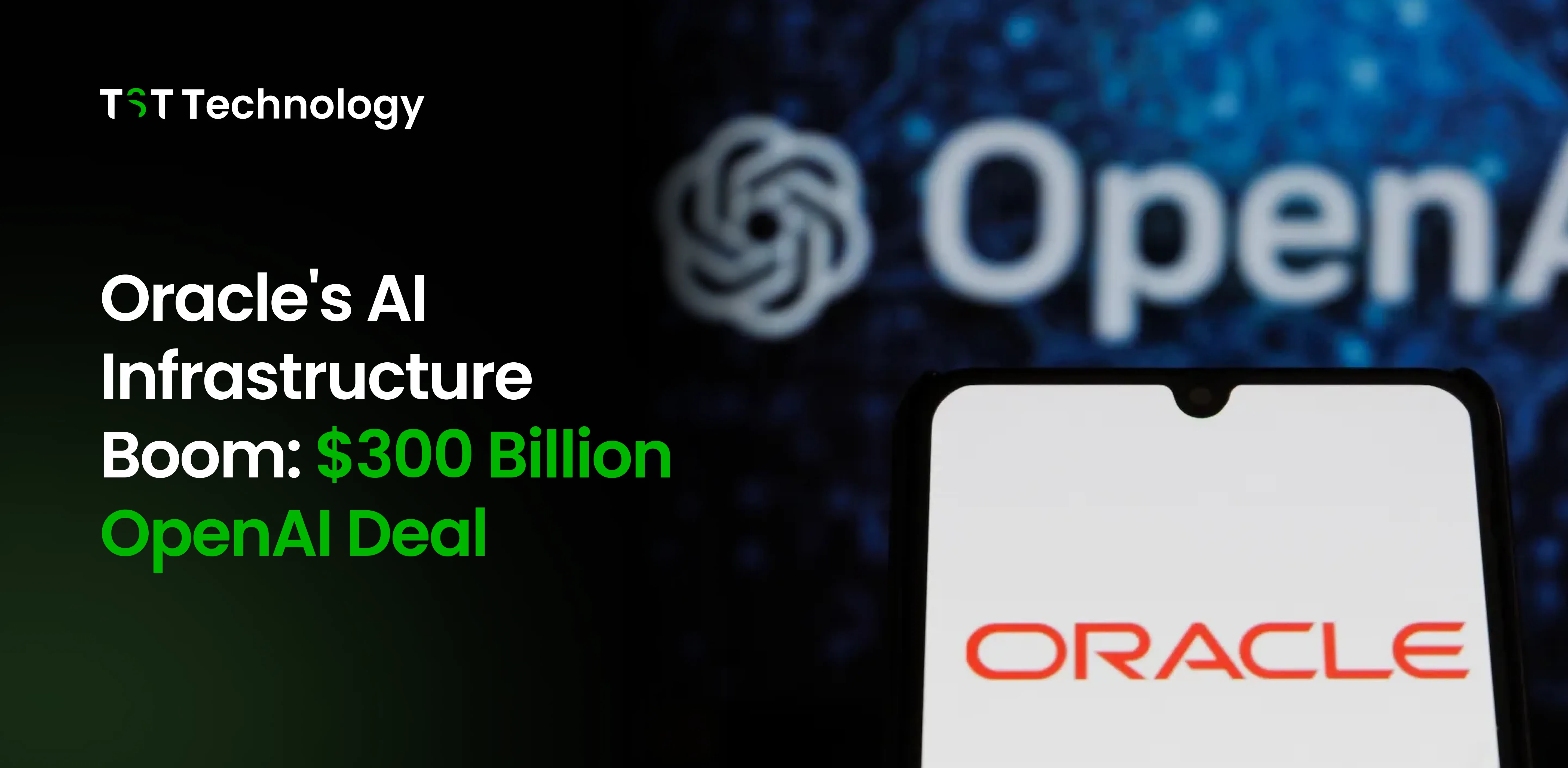 Oracle's AI Infrastructure Boom_ $300 Billion OpenAI Deal