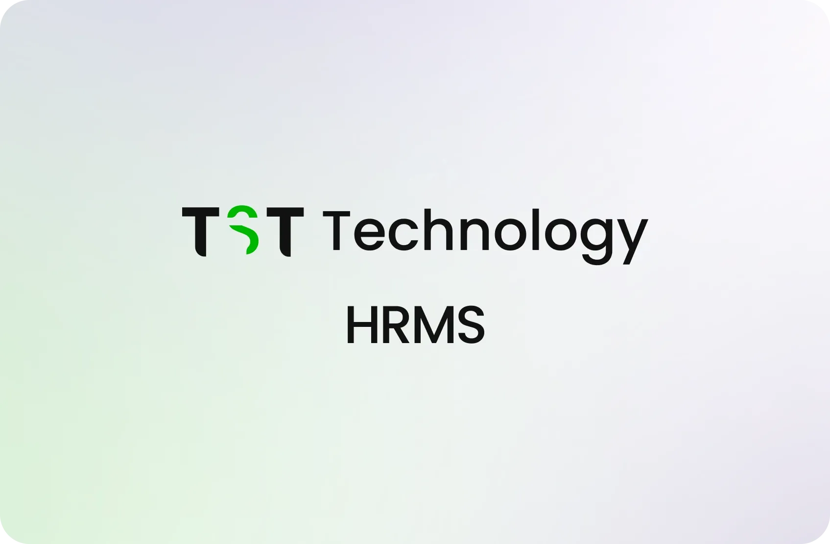 TST Technology HRMS